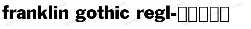 franklin gothic regl字体转换